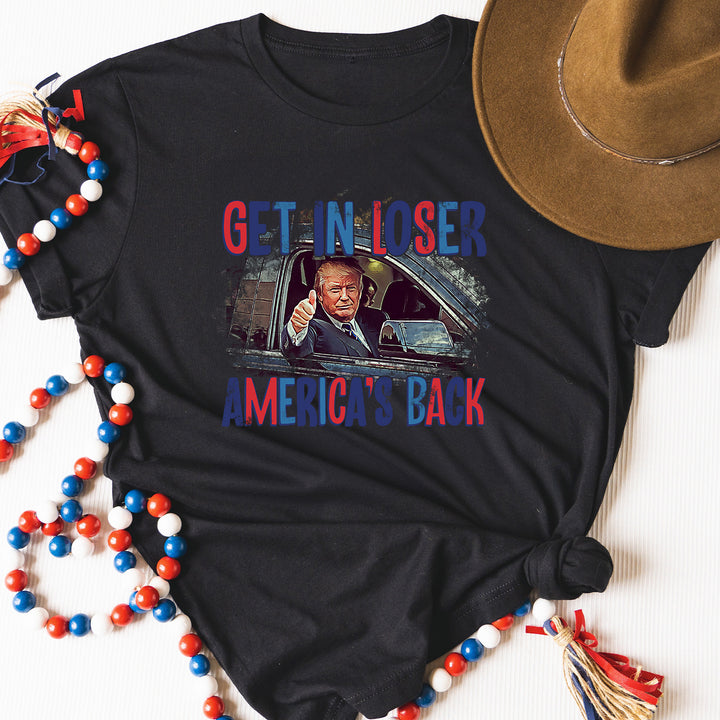 Get In Loser Tees