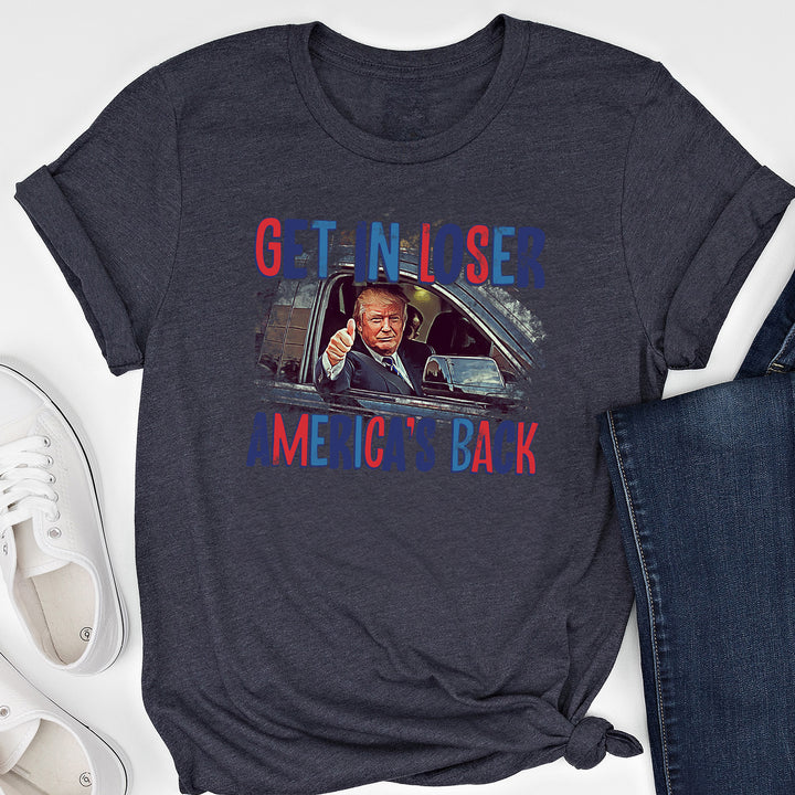 Get In Loser Tees