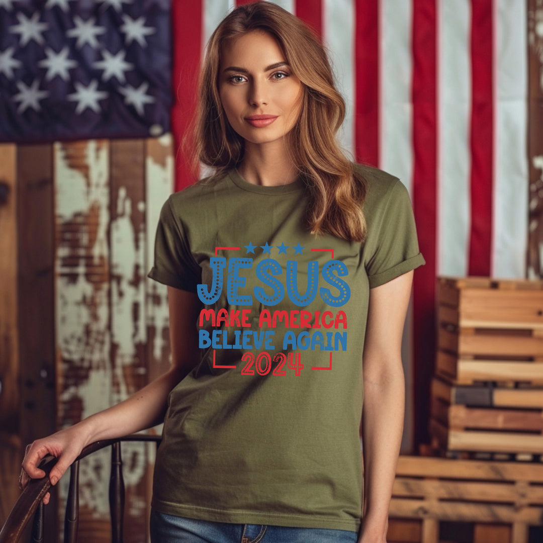 Jesus Make America Believe Again Tees