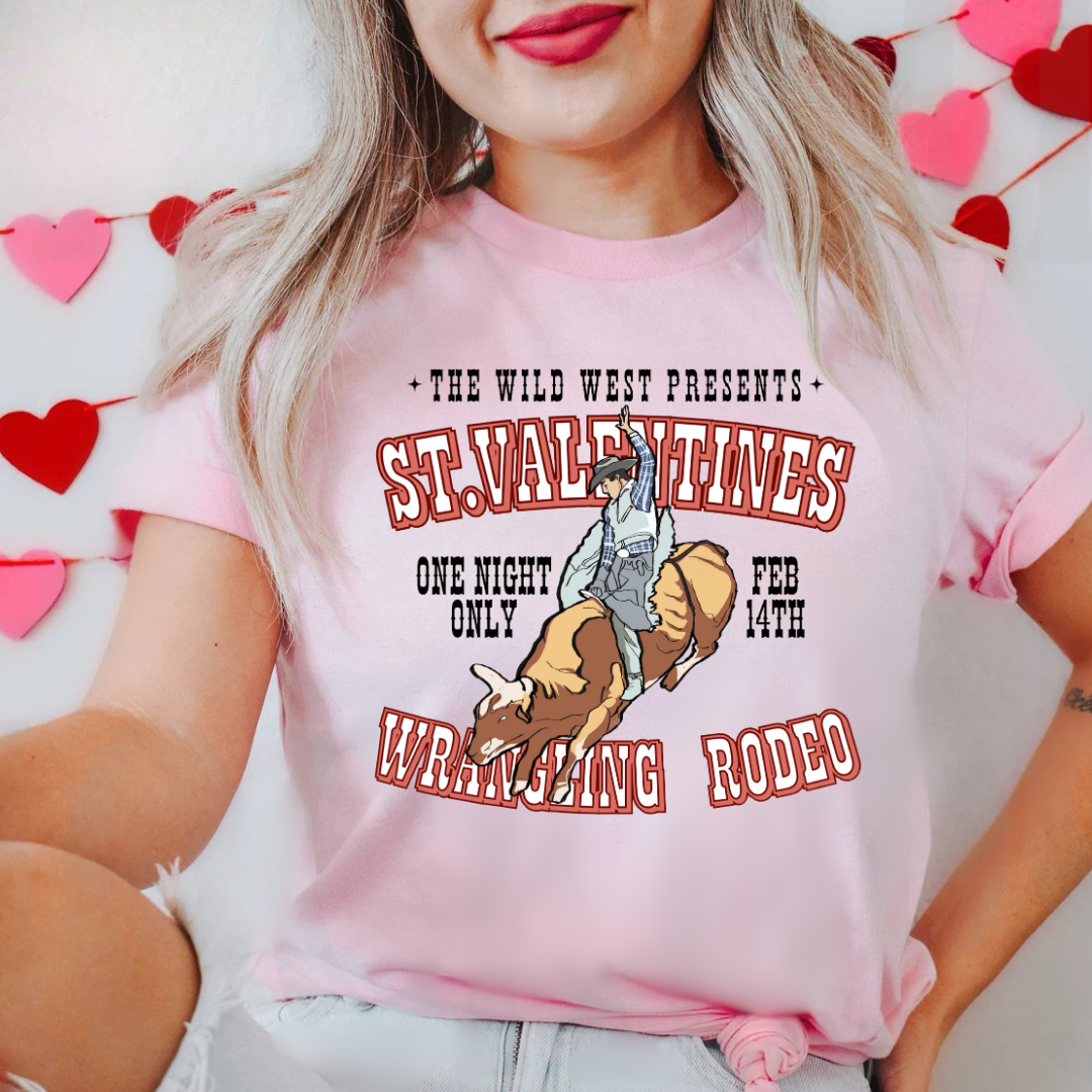St. Valentine's Wrangling Rodeo Tees