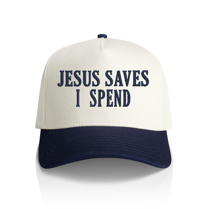 Jesus Saves I Spend Snapback Hat
